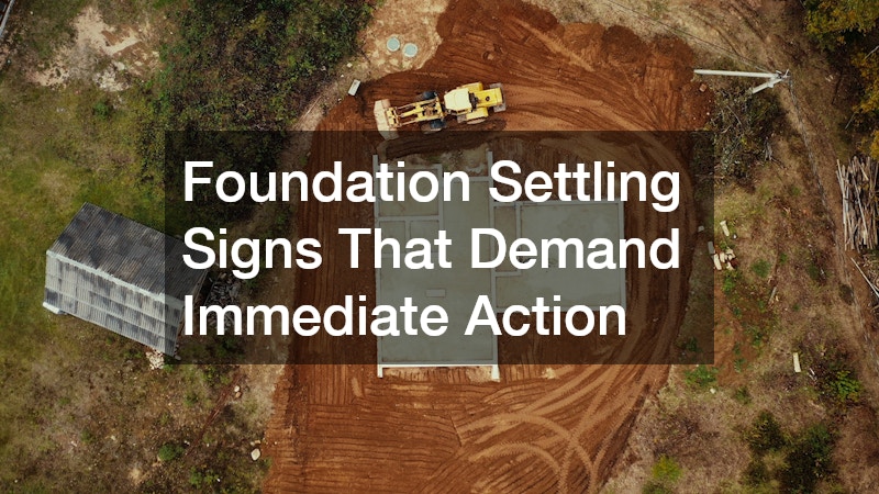 Foundation Settling Signs That Demand Immediate Action
